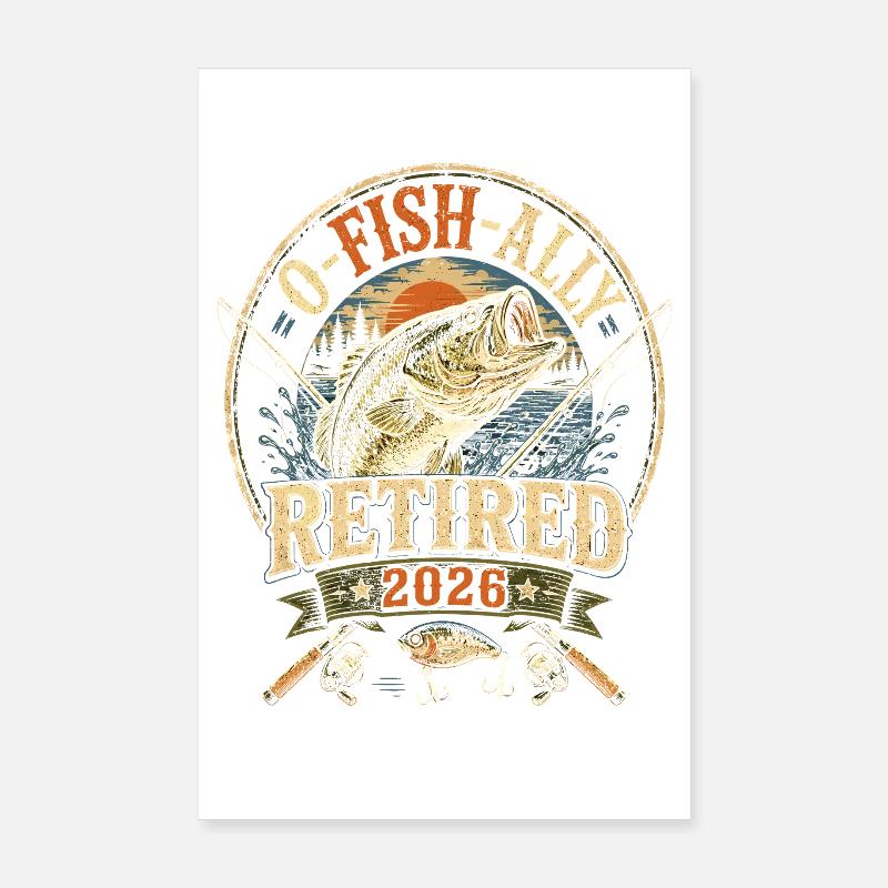 Insigne de retraite de pêche 2026 Poster 20 x 30 cm