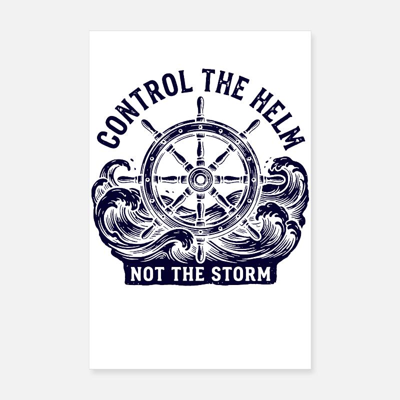 Control The Helm Poster 8" x 12" (20x30 cm)