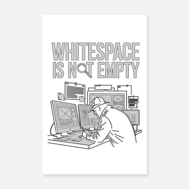 UX/UI Designer Whitespace Is Not Empty Web Design Poster 20x30 cm