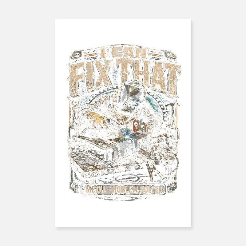 Welder Welding Professional I Can Fix That Poster 8" x 12" (20x30 cm)