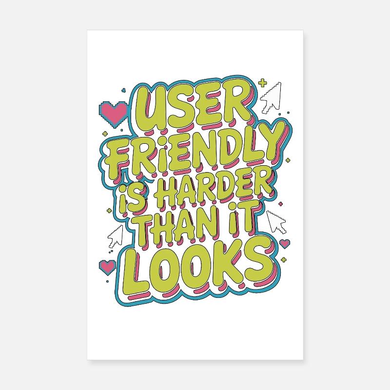 Un designer UX/UI convivial est plus difficile pour la conception d’applications Poster 20 x 30 cm
