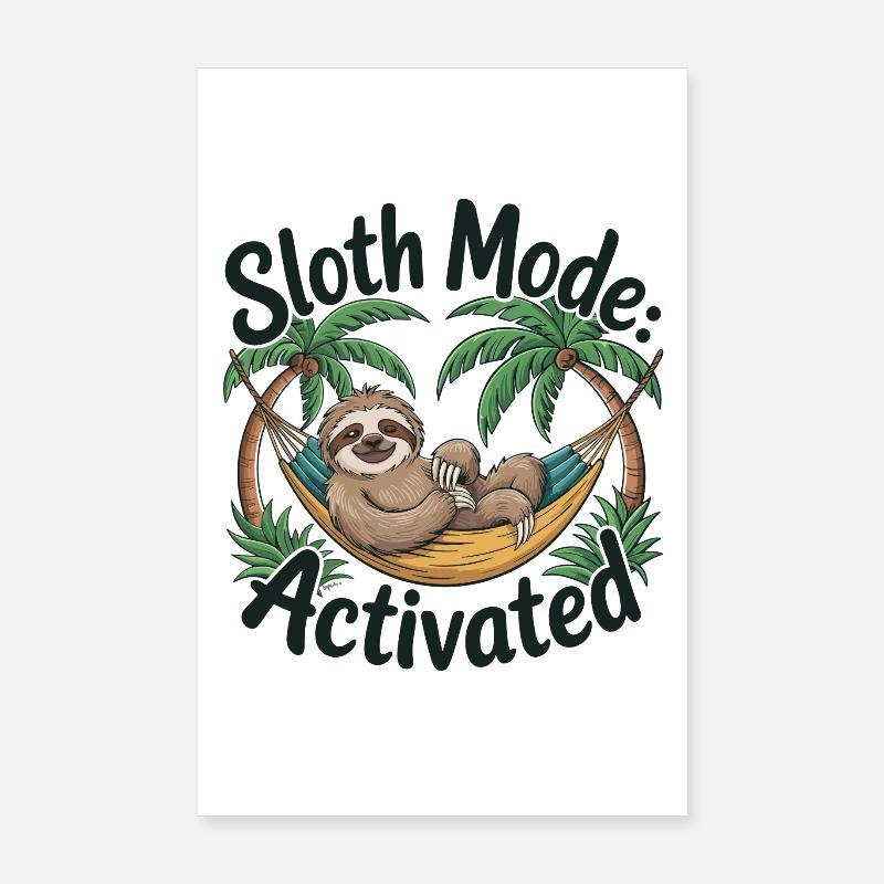 Mode Paresse : Active la Vie Détendue dans le Poster 20 x 30 cm