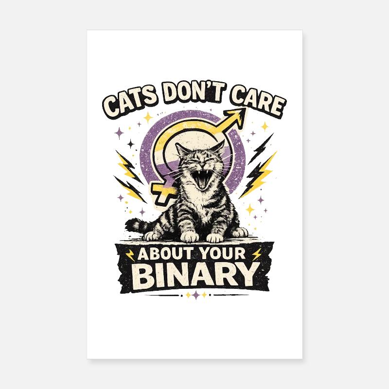 Cats Don't Care About Your Binary Katze LGBTQ Poster 20x30 cm