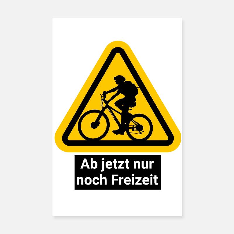 Ab jetzt nur noch Freizeit Poster 20x30 cm