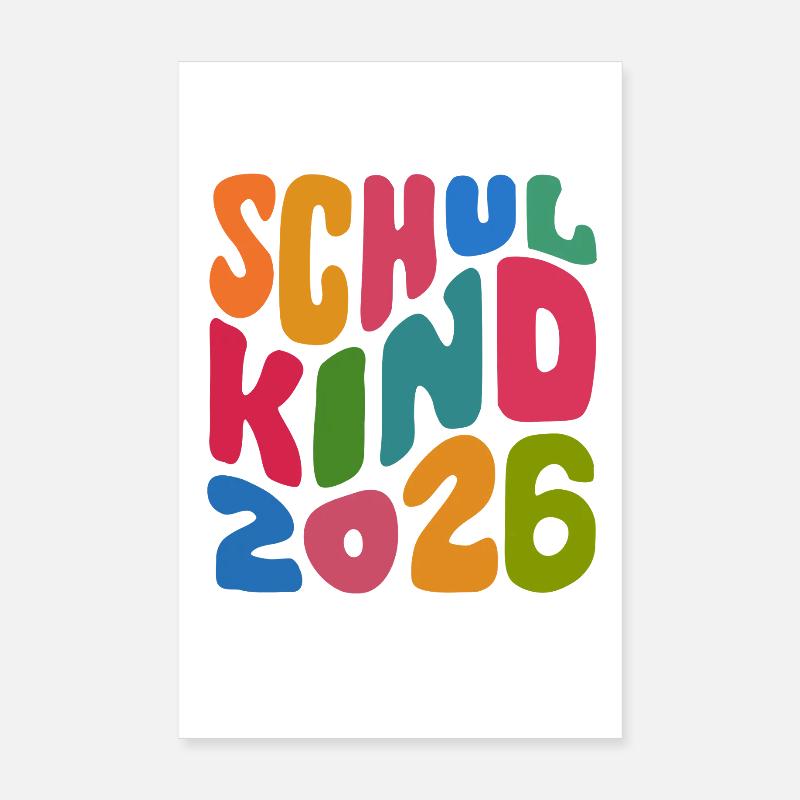 Schulkind 2026 - Einschulung - Erstklässler Poster 20x30 cm