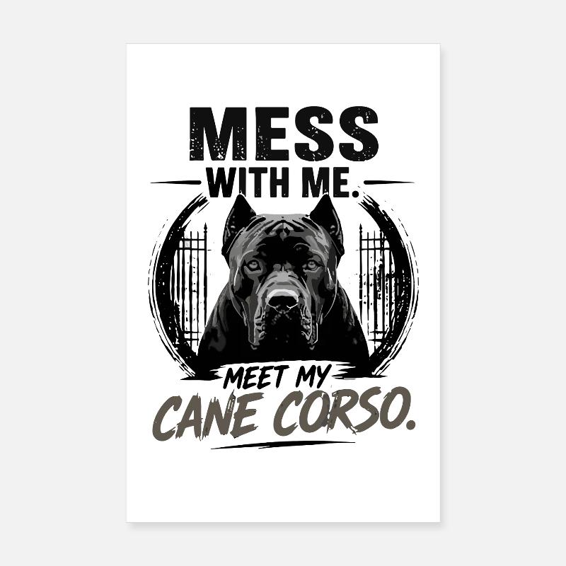 Amusez-moi Rencontrez mon chien protecteur Cane Corso Poster 20 x 30 cm