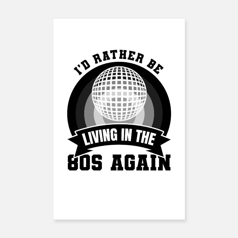 80s Poster 8" x 12" (20x30 cm)