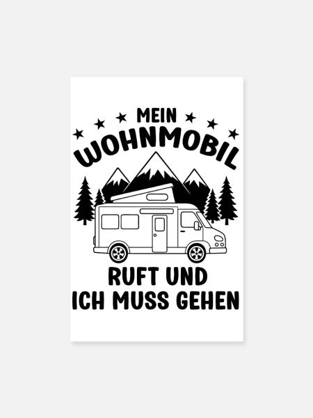 Mein Wohnmobil ruft und ich muss gehen Camping - Poster 20x30 cm - Weiß - Vorne