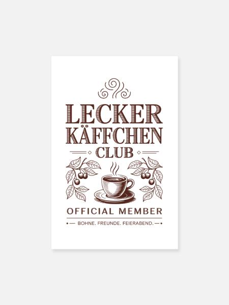 Kaffee Lecker Käffchen Club Espresso Cafe Barista - Poster 20x30 cm - Weiß - Vorne