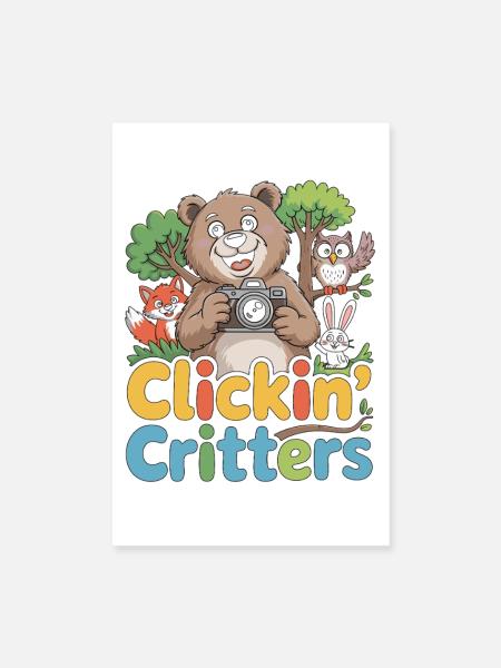 Wildlife Photographer Clickin' Critters Cameraman - Poster 20x30 cm - Weiß - Vorne