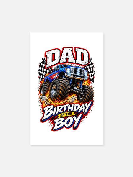 Dad of the Birthday Boy Monster Truck Birthday - Poster 20x30 cm - Weiß - Vorne