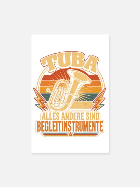 Tuba Witz Spruch Tubist Musiker - Poster 20x30 cm - Weiß - Vorne