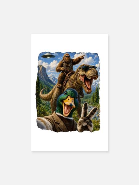 Mallard Duck Selfie Bigfoot T Rex UFO Funny Gifts - Poster 20x30 cm - Weiß - Vorne