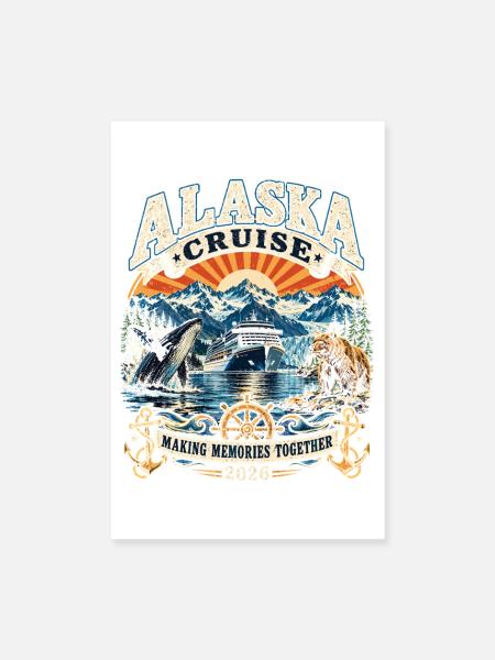Alaska Kreuzfahrt 2026 Erinnerungen - Poster 20x30 cm - Weiß - Vorne
