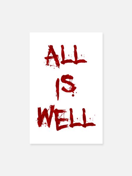 Alles ist in Ordnung - Poster 20x30 cm - Weiß - Vorne