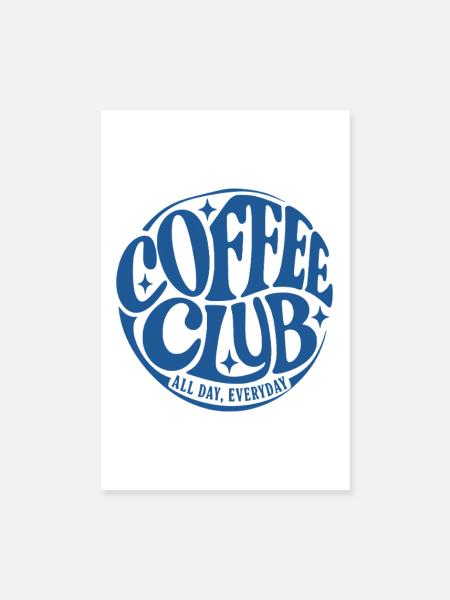 Coffee Club - Poster 20x30 cm - Weiß - Vorne