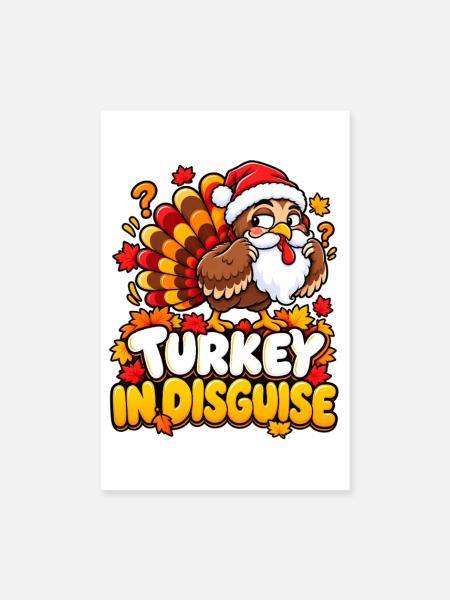 Turkey in Disguise Cartoon Christmas - Poster 20x30 cm - Weiß - Vorne