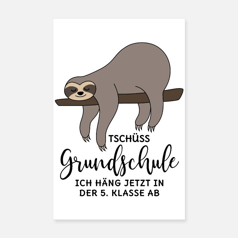 Abschluss Grundschule 5. Klasse Faultier Tschüss Poster 20x30 cm
