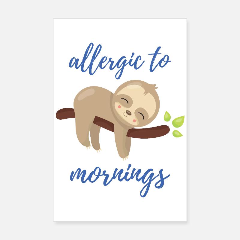 Allergisch gegen Morgen - Poster 20x30 cm - Weiß