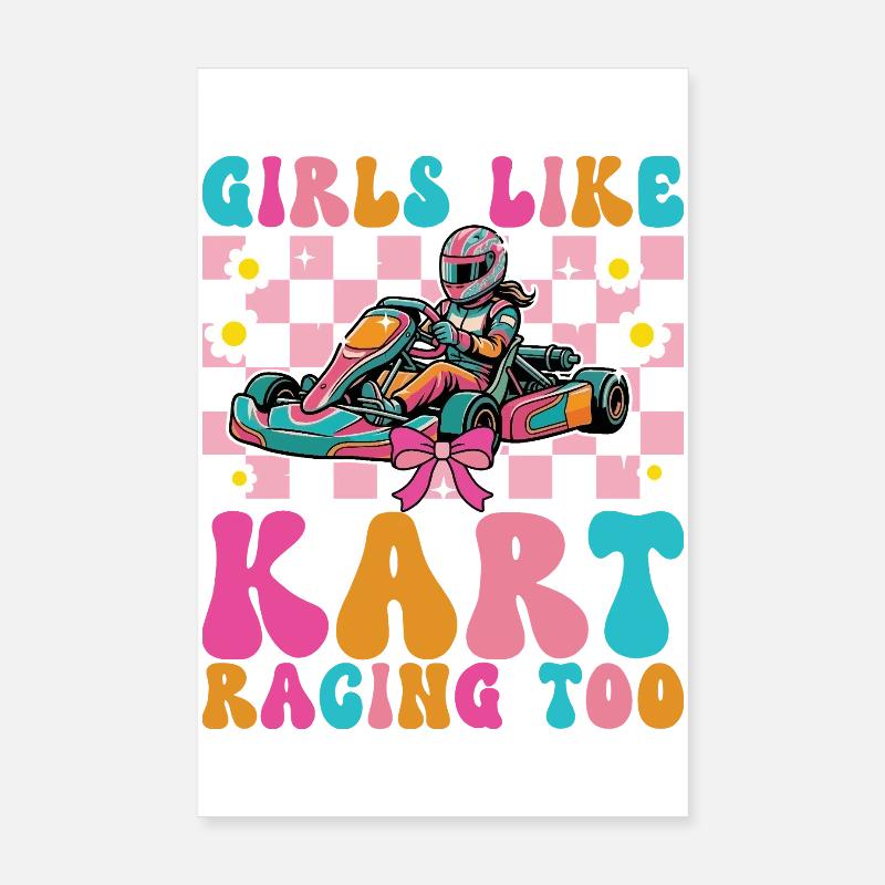 Les filles aiment aussi les courses de karting Poster 20 x 30 cm