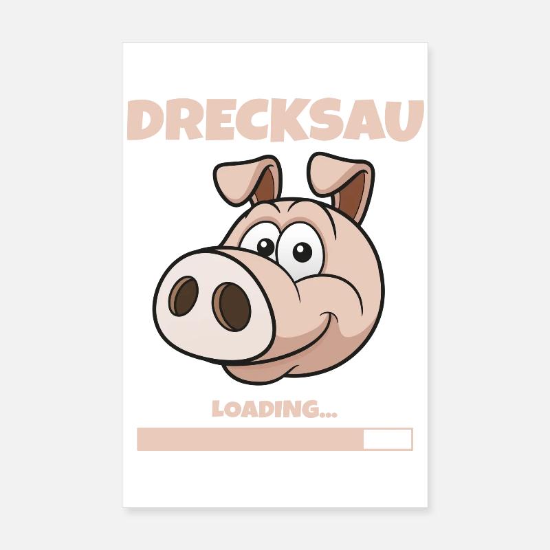 DRECKSAU - LOADING Poster 20x30 cm
