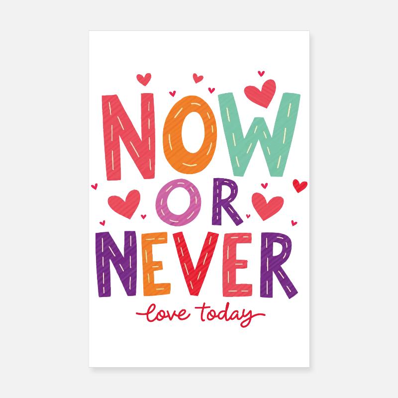 Jetzt oder Nie – Liebe heute! - Poster 20x30 cm - Weiß