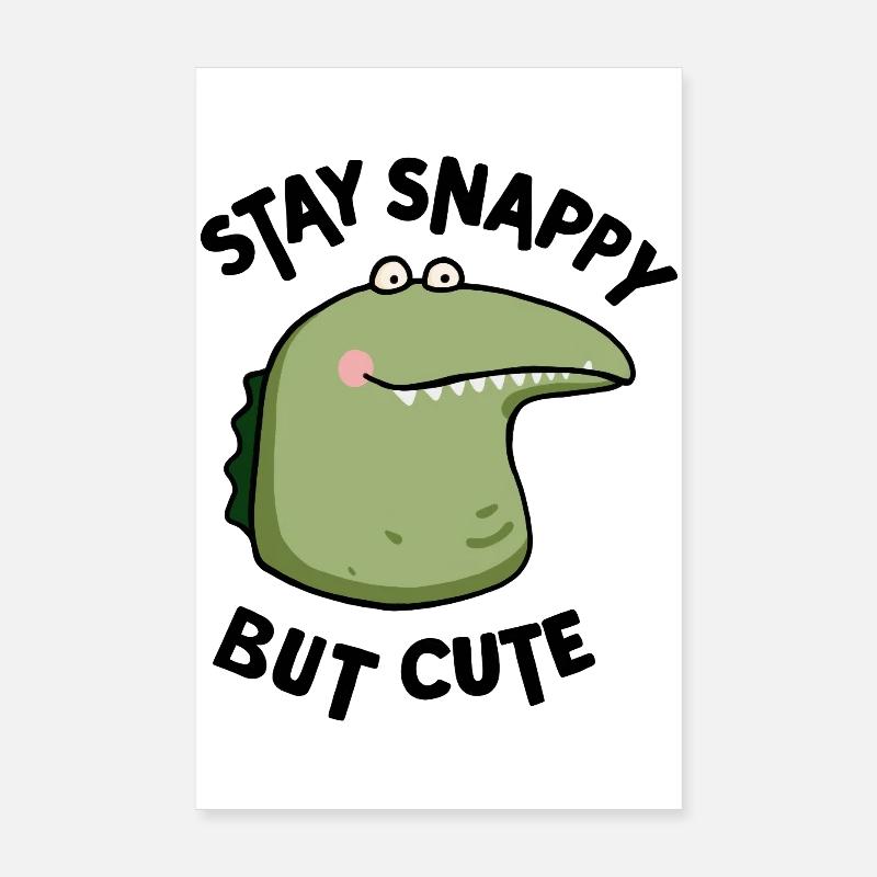 Snappy but cute Poster 20x30 cm