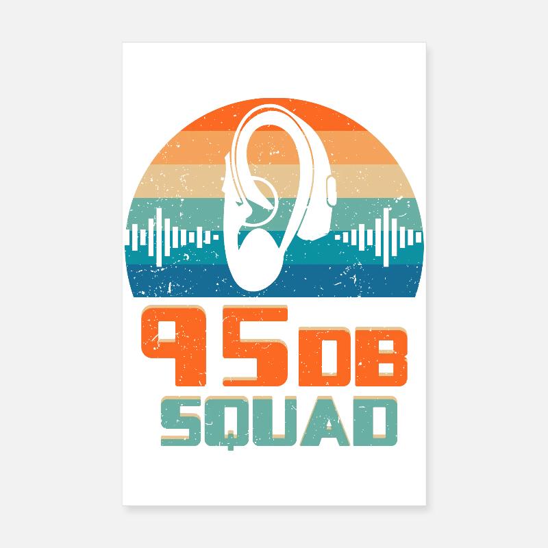 Deaf Deaf Hearing Impairment 95DB Squad Poster 8" x 12" (20x30 cm)