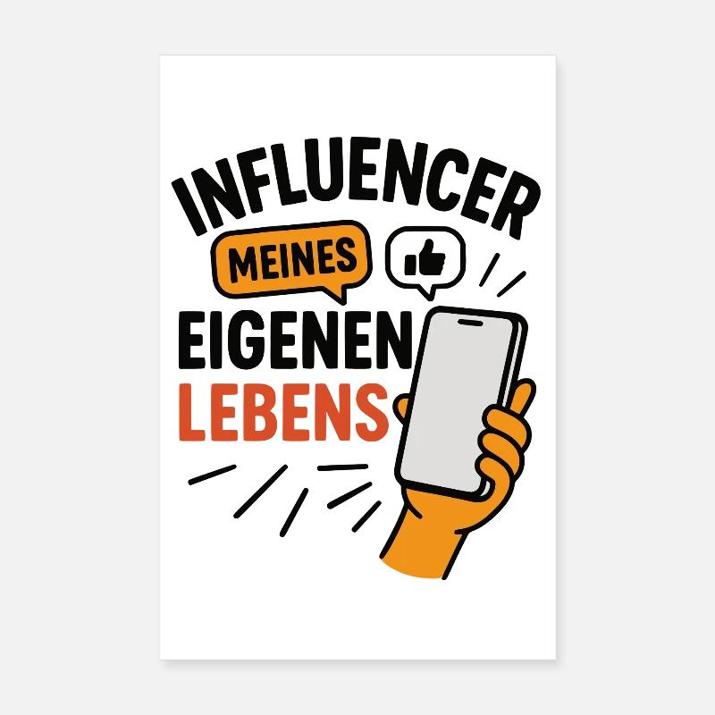 Influenceur de ma propre vie Poster 20 x 30 cm