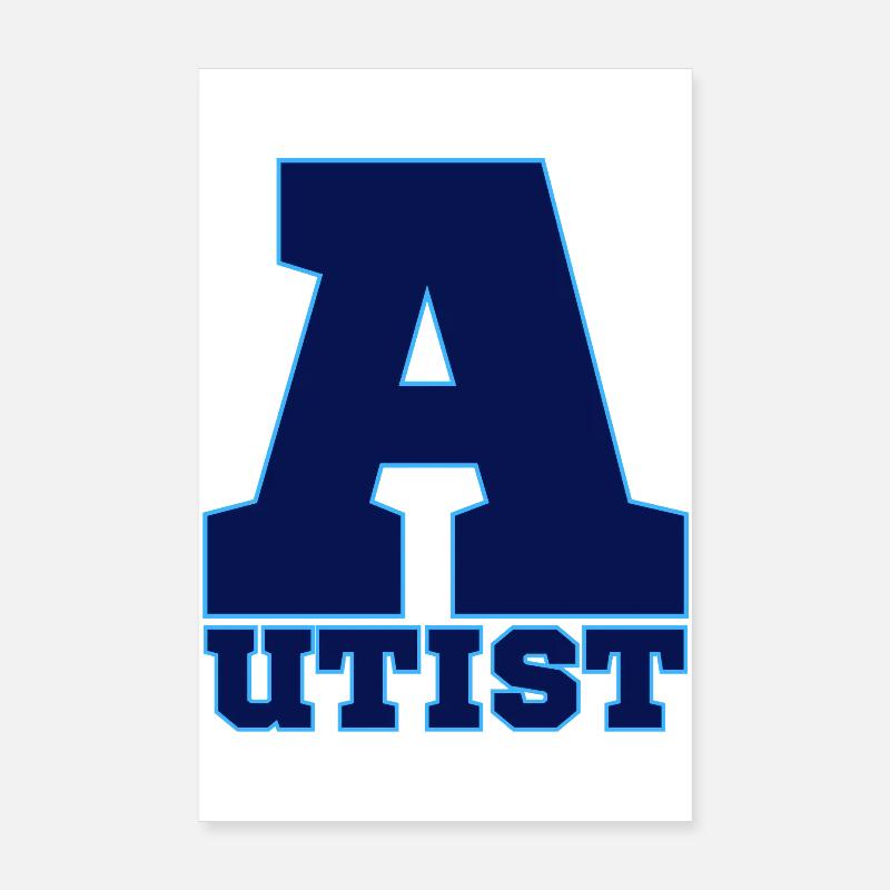 autistic Poster 8" x 12" (20x30 cm)