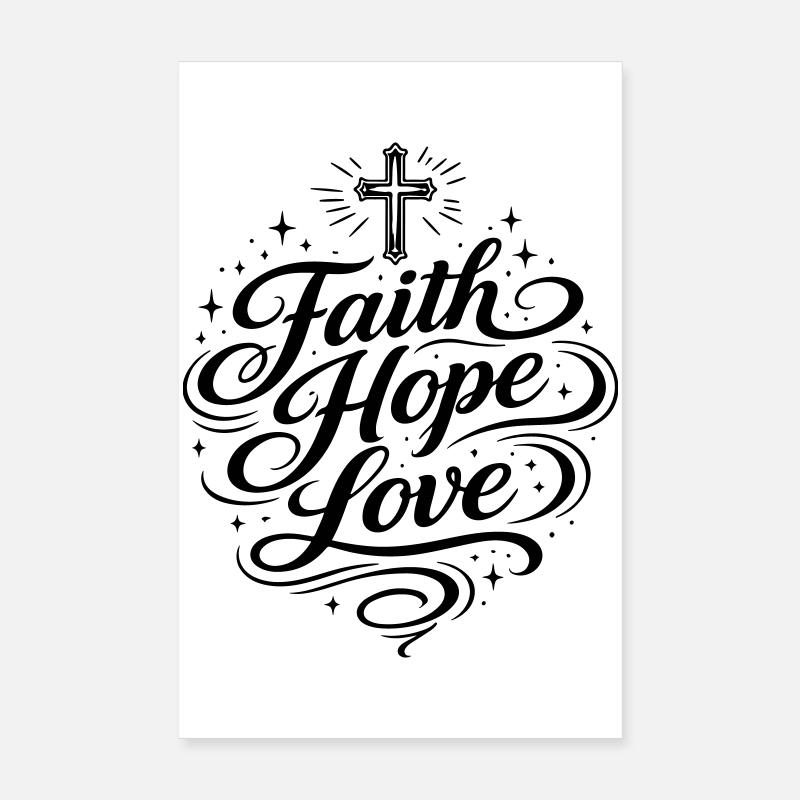 Glaube Hoffnung Liebe Christlich Poster 20x30 cm