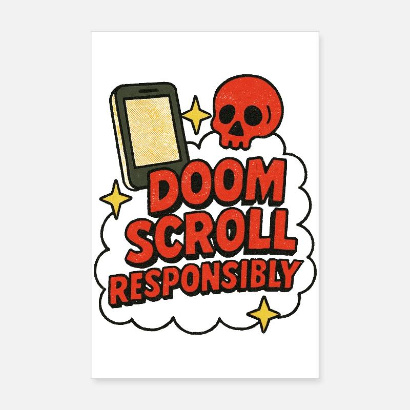 Doomscroll Design Responsabilmente Anti-Dipendenza Poster 20x30 cm