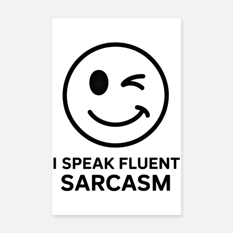Clignotants expressifs et sarcasme Design Poster 20 x 30 cm