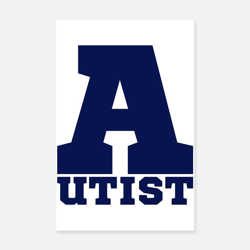 autistic Poster 8" x 12" (20x30 cm)