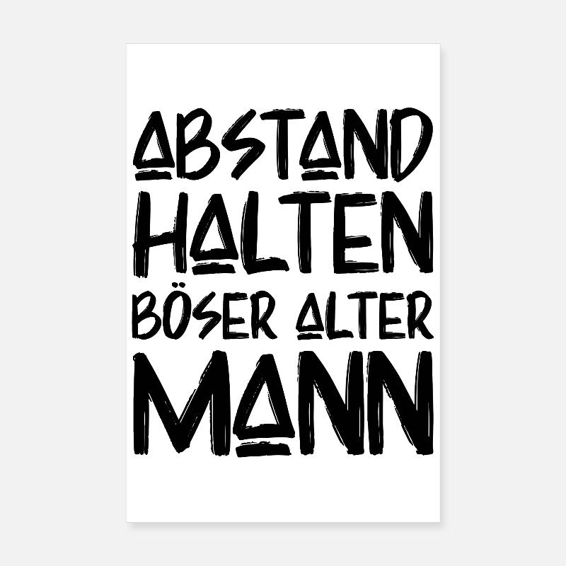 Abstand Halten Böser Alter Mann Lustige Sprüche Poster 20x30 cm