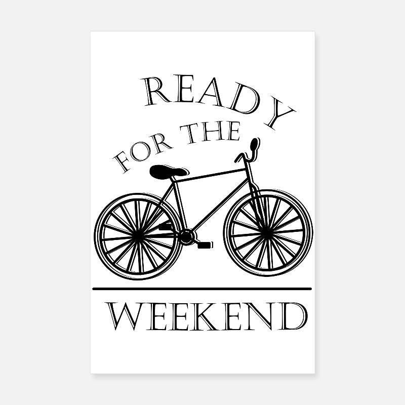 Ready for the Weekend | Geschenkidee Poster 20x30 cm