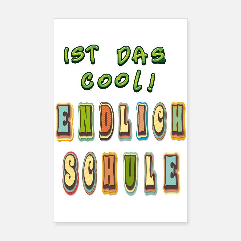 endlich Schule Poster 20x30 cm
