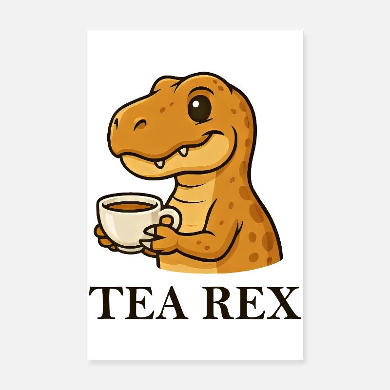 Tea Rex Dinosaurier T-Shirt Teetrinker Spruch Poster 20x30 cm