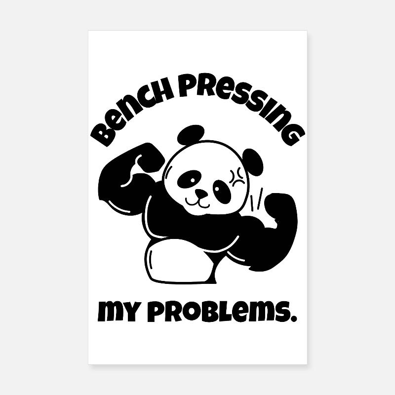 Bench Pressing My Problems Poster 8" x 12" (20x30 cm)