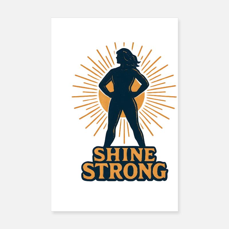 Shine Strong Silhouette Sun Rays Poster 8" x 12" (20x30 cm)