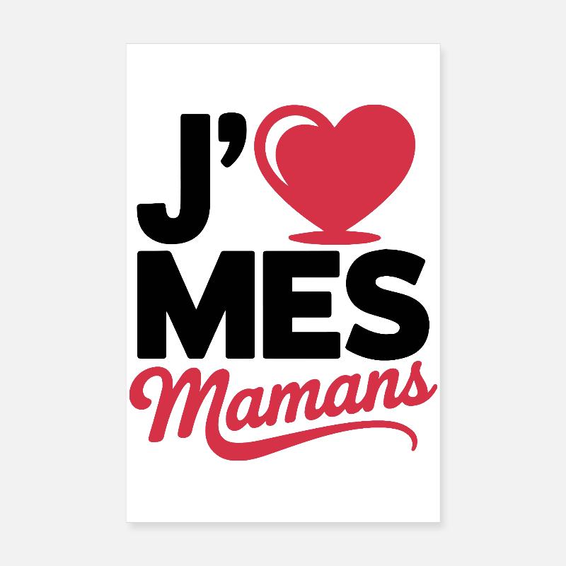 Aime_mes_mamans - Poster 20 x 30 cm - blanc