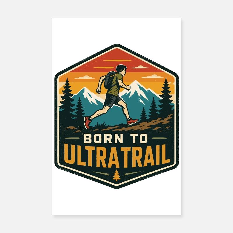 Né pour l’Ultra Trail Poster 20 x 30 cm
