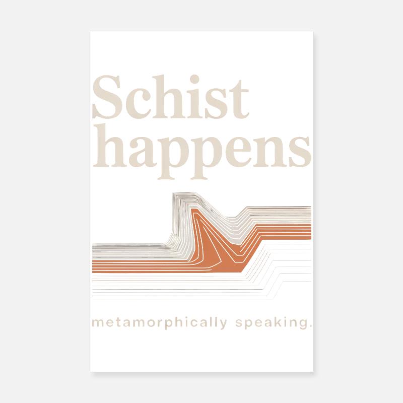 Schist Happens Metamorphic Wave Poster 8" x 12" (20x30 cm)