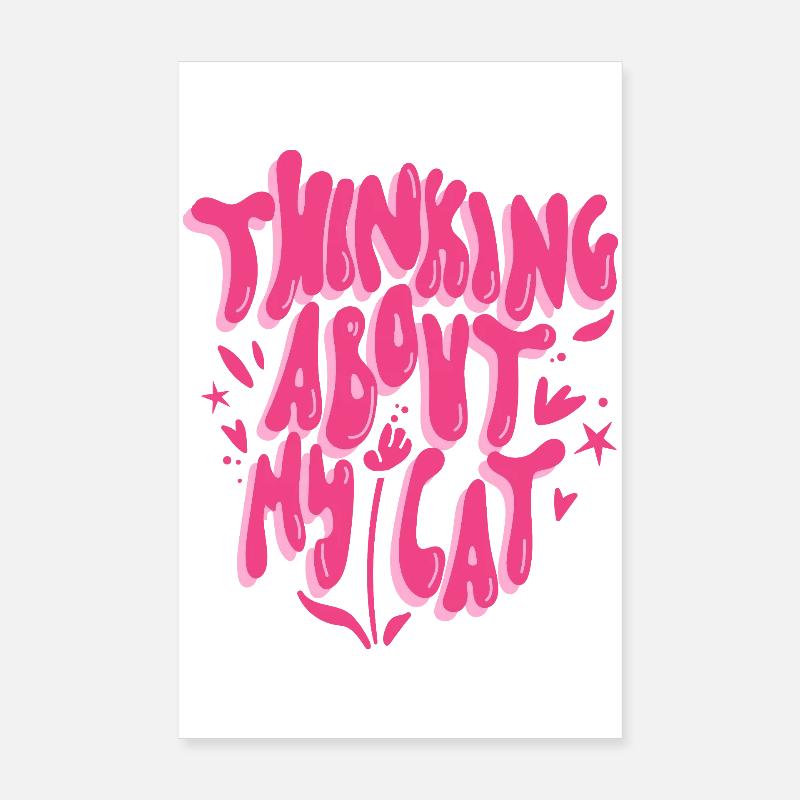 Penser à mon chat – L’amour des chats - Poster 20 x 30 cm - blanc