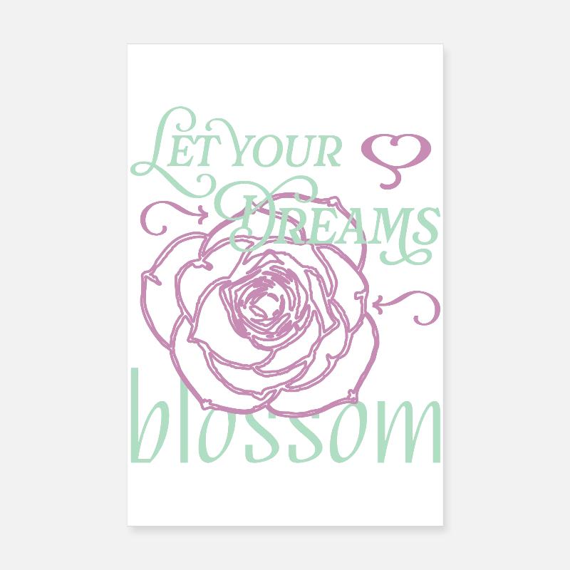 Träume erblühen lassen Poster 20x30 cm