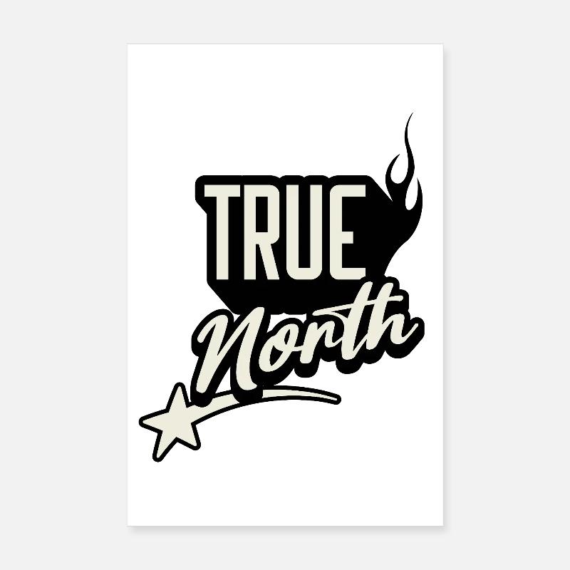 True North Inspirational Typography Design Poster 8" x 12" (20x30 cm)