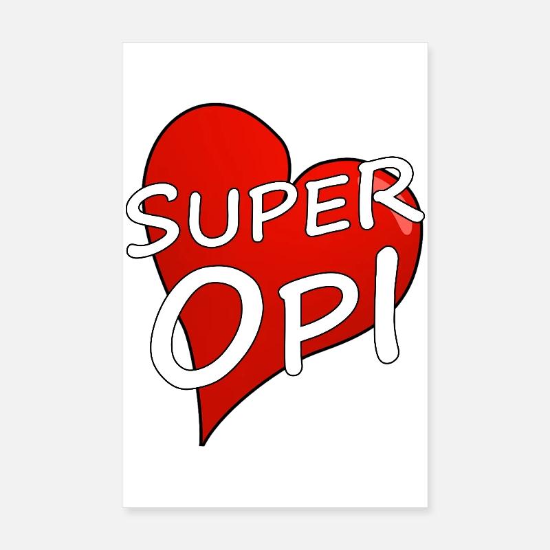 Super Opi Poster 20 x 30 cm