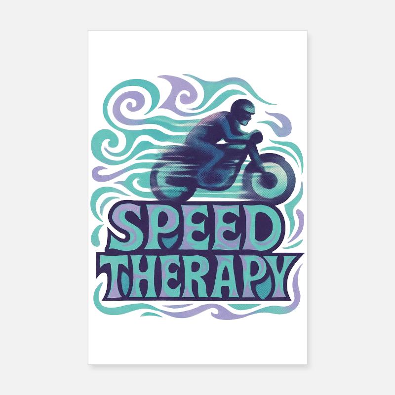 Speed Therapy - Moto Poster 20 x 30 cm