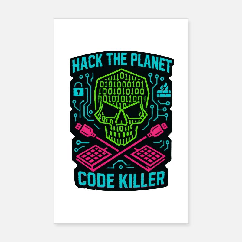 Hack the Planet Code Killer – Cybersicherheit Poster 20x30 cm