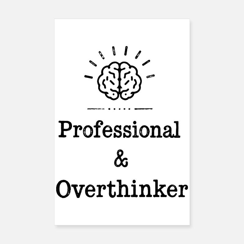 Professional Overthinker Brain Graphic Poster 8" x 12" (20x30 cm)